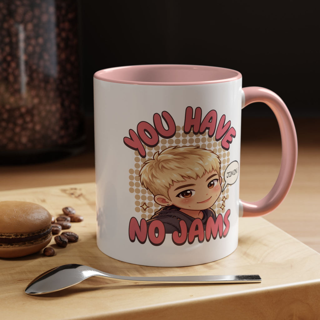 Taza You Have no Jams! (325ml / 11oz)
